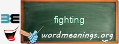 WordMeaning blackboard for fighting